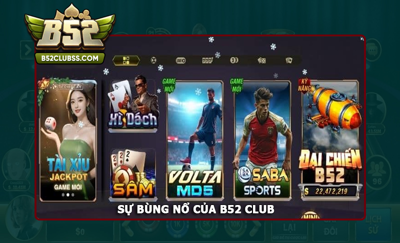 Sự bùng nổ vượt trội của B52 Club với thị trường giải trí